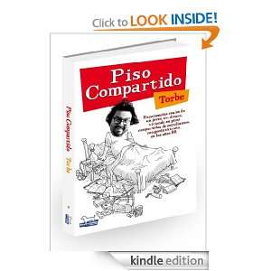 Piso Compartido (de Torbe) (Spanish Edition) Torbe Torbe  