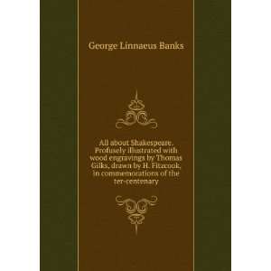   in commemorations of the ter centenary George Linnaeus Banks Books