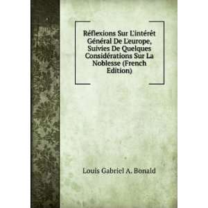   Sur La Noblesse (French Edition) Louis Gabriel A. Bonald Books