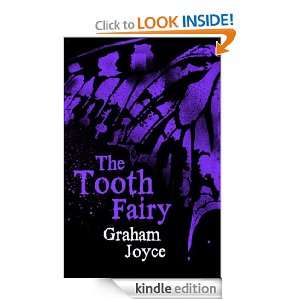 The Tooth Fairy Graham Joyce  Kindle Store