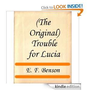   for Lucia (With Linked TOC) E. F. Benson  Kindle Store