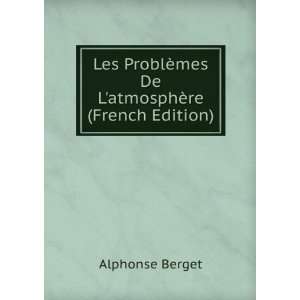  ¨mes De LatmosphÃ¨re (French Edition) Alphonse Berget Books