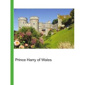  Prince Harry of Wales Ronald Cohn Jesse Russell Books