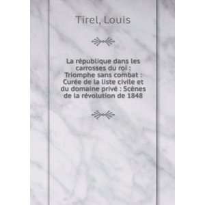   ScÃ¨nes de la rÃ©volution de 1848 Louis Tirel  Books