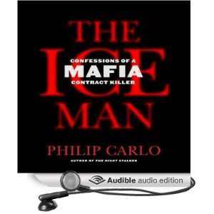  The Ice Man Confessions of a Mafia Contract Killer 