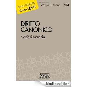 Diritto canonico. Nozioni essenziali (Il timone) (Italian Edition 