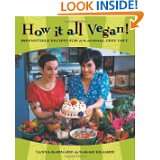 How It All Vegan Irresistible Recipes for an Animal Free Diet by 
