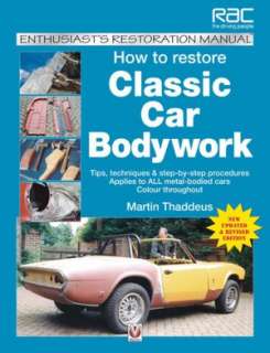   How to Restore Classic Car Bodywork by Martin 