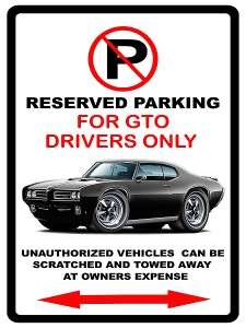 1968 69 Pontiac GTO Muscle Car toon No Parking Sign NEW  