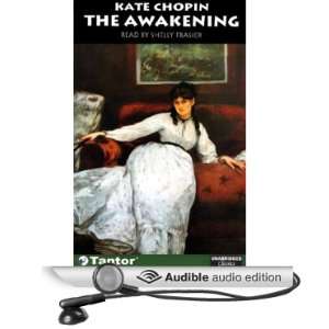  The Awakening (Audible Audio Edition) Kate Chopin, Shelly 