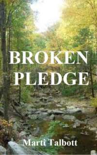   Broken Pledge by Marti Talbott  NOOK Book (eBook)