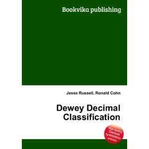  Dewey Decimal Classification Ronald Cohn Jesse Russell 