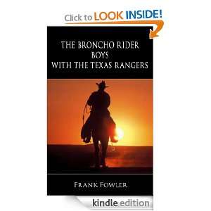 The Broncho Rider Boys with the Texas Rangers Or, The Capture of the 