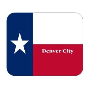    US State Flag   Denver City, Texas (TX) Mouse Pad 