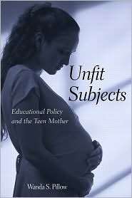   Teen Mother, (0415944937), Wanda S. Pillow, Textbooks   