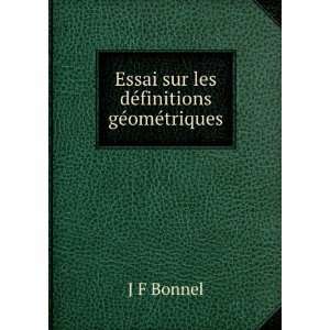   les dÃ©finitions gÃ©omÃ©triques J F Bonnel  Books