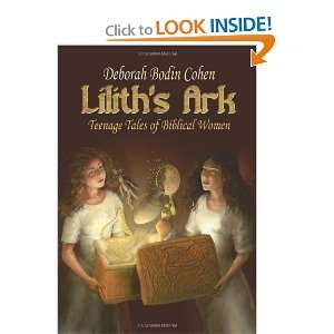  Liliths Ark Teenage Tales of Biblical Women [Paperback 