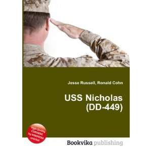  USS Nicholas (DD 449) Ronald Cohn Jesse Russell Books