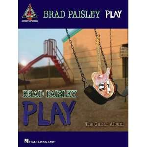  Brad Paisley   Play The Guitar Album   Guitar Recorded 
