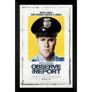    Observe and Report FRAMED 27x40 Movie Poster