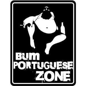  New  Bum Portuguese Zone  Portugal Parking Sign Country 