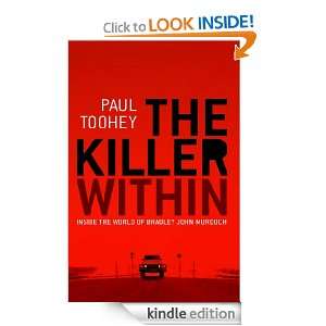 The Killer Within Paul Toohey  Kindle Store