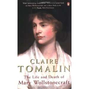  The Life and Death of Mary Wollstonecraft Revised Edition 