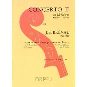 Breval, Jean Baptiste   Concerto No. 2 In D Major for Cello and Piano 