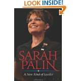 Sarah Palin A New Kind of Leader by Joseph H. Hilley (Oct 13, 2008)