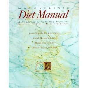  Mayo Clinic Diet Manual A Handbook of Nutrition Practice 