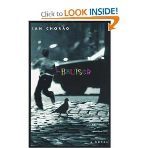  Bruiser A Novel [Hardcover] Ian Chorao Books