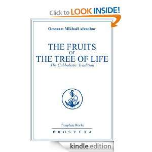 The Fruits of the Tree of Life The Cabbalistic Tradition 32 