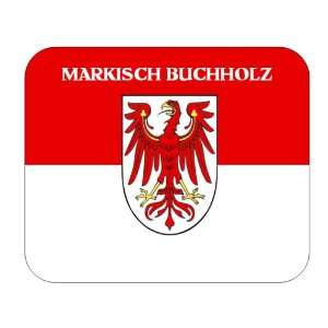  Brandenburg, Markisch Buchholz Mouse Pad 