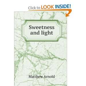  Sweetness and light Matthew Arnold Books