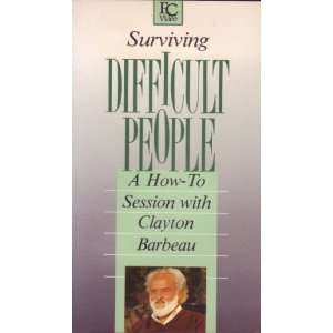  Surviving Difficult People   a How to Session with Clayton 