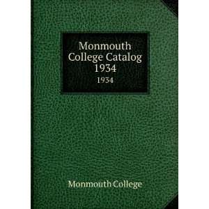 Monmouth College Catalog. 1934 Monmouth College Books