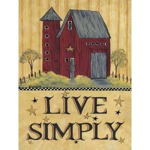  Live Simply Barn Finest LAMINATED Print Lisa Hilliker 9x12 
