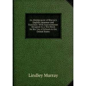   Book for the Use of Schools in the United States Lindley Murray