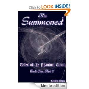 The Summoned (Tales of the Phantom Court) Gerilyn Marin  