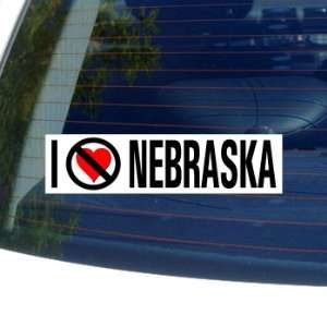  I Hate Anti NEBRASKA   Window Bumper Sticker Automotive