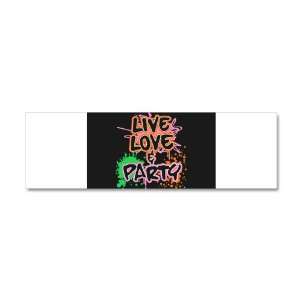  21 x 7 Wall Vinyl Sticker Live Love and Party (80s Decor 