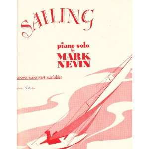  Sailing (Piano Solo) by Mark Nevin Books