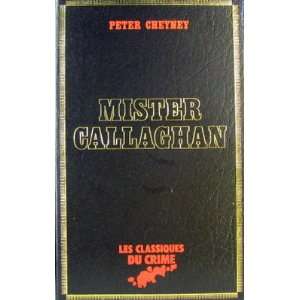  Mister Callaghan Peter Cheyney Books