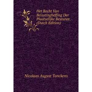   Besturen . (Dutch Edition) Nicolaas August Tonckens Books