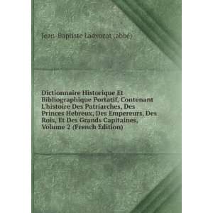   Capitaines, Volume 2 (French Edition) Jean Baptiste Ladvocat (abbÃ