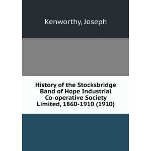  History of the Stocksbridge Band of Hope Industrial Co 