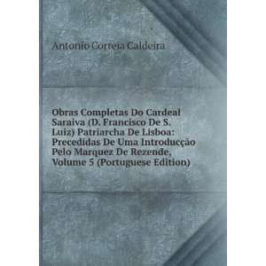  Obras Completas Do Cardeal Saraiva (D. Francisco De S 