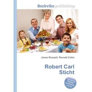  Robert Carl Sticht Ronald Cohn Jesse Russell Books