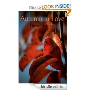 Autumn in Love Dave Malone  Kindle Store