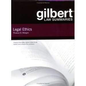  Gilbert Law Summaries Legal Ethics [Paperback] Thomas D 